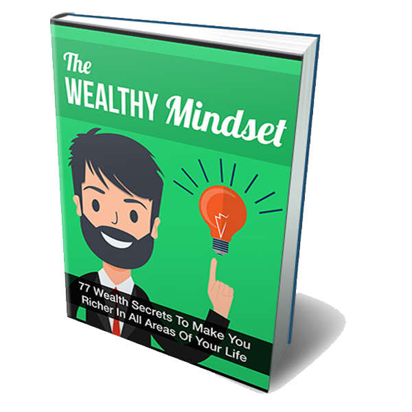 The Wealthy Mindset